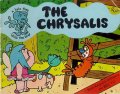 The Chrysalis